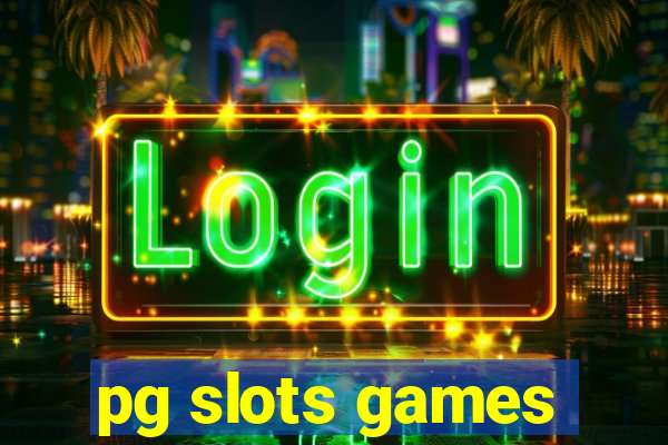 pg slots games